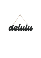 Delulu Metal Hanging