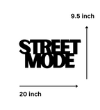 Street Mode