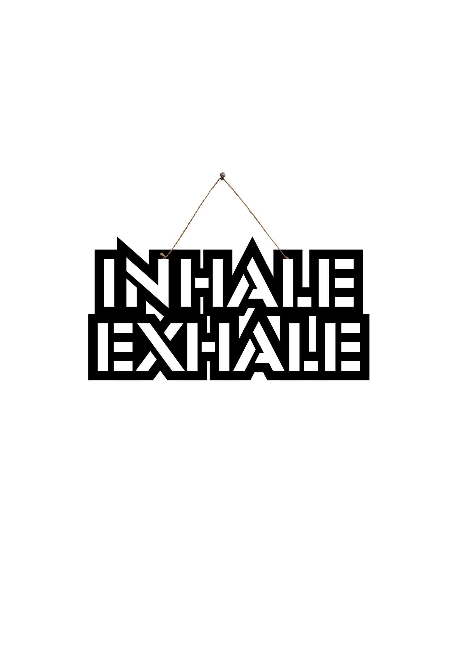 Inhale Exhale Metal Hanging