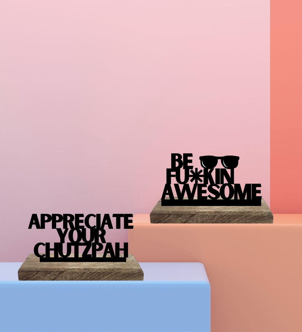 Boldness & Badassery Set of 2 Table Décor