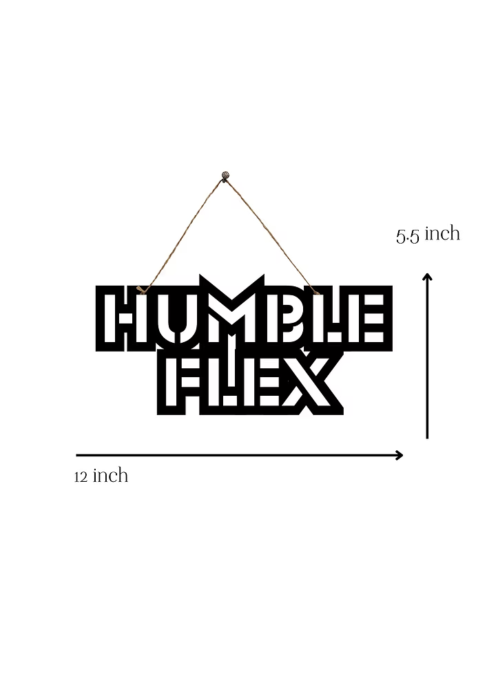 Humble Flex Metal Hanging