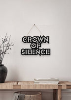 Crown of Silence Metal Hanging