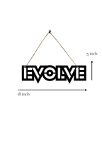 Evolve Metal Hanging