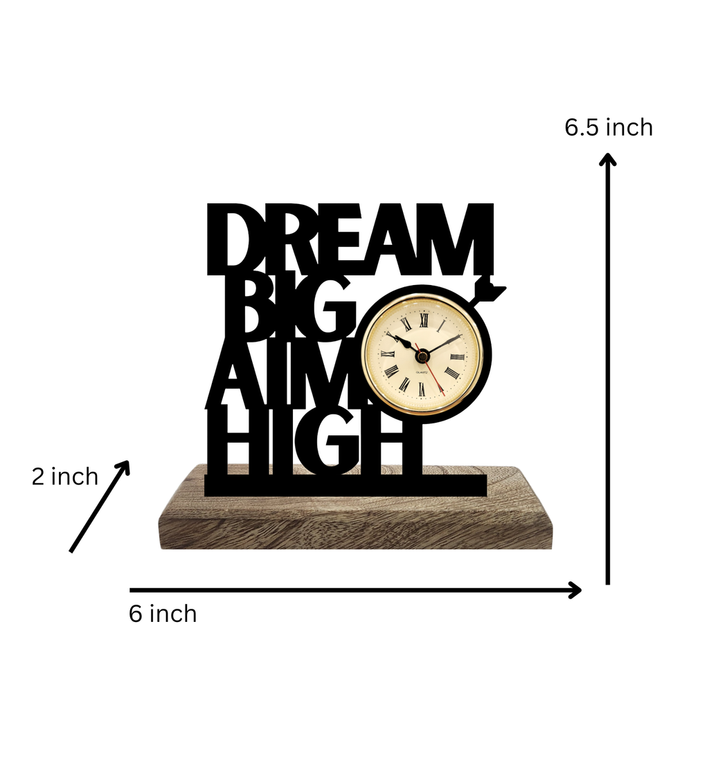 Dream Big Aim High Black Table Clock