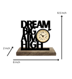 Dream Big Aim High Black Table Clock