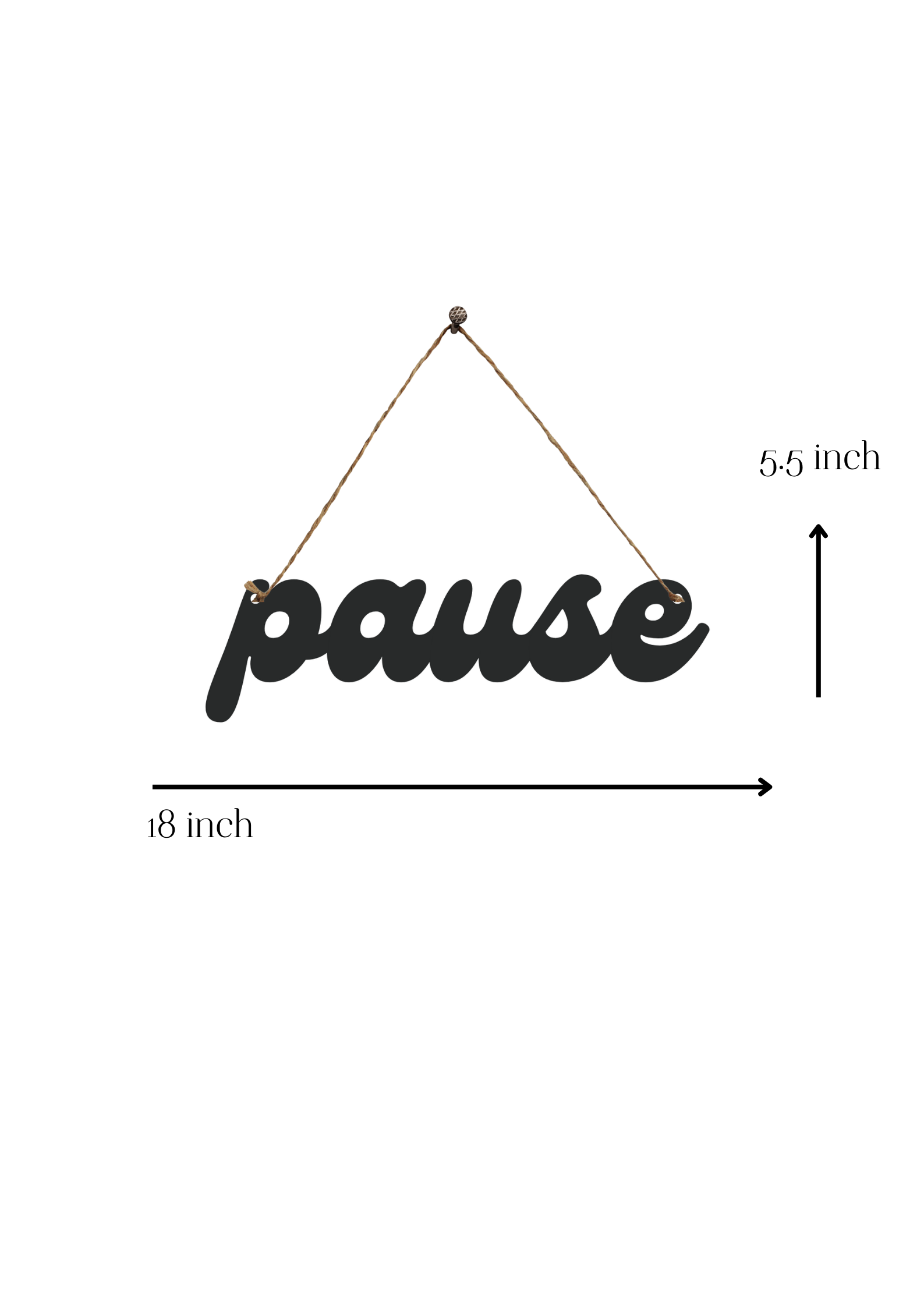 Pause Metal Hanging