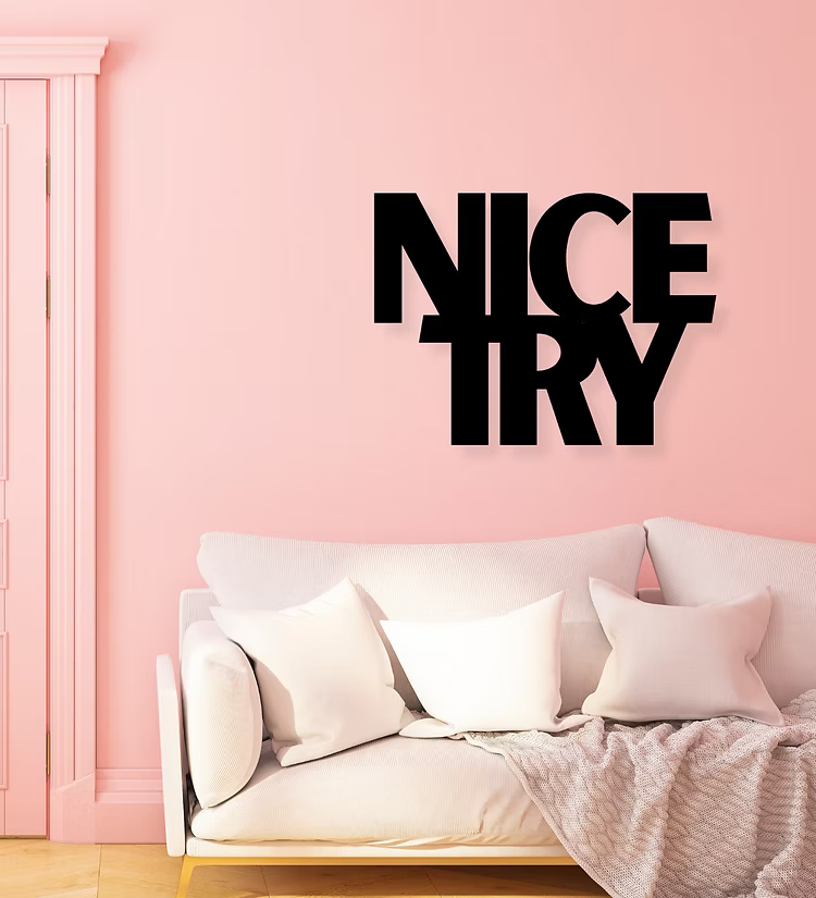 Nice Try