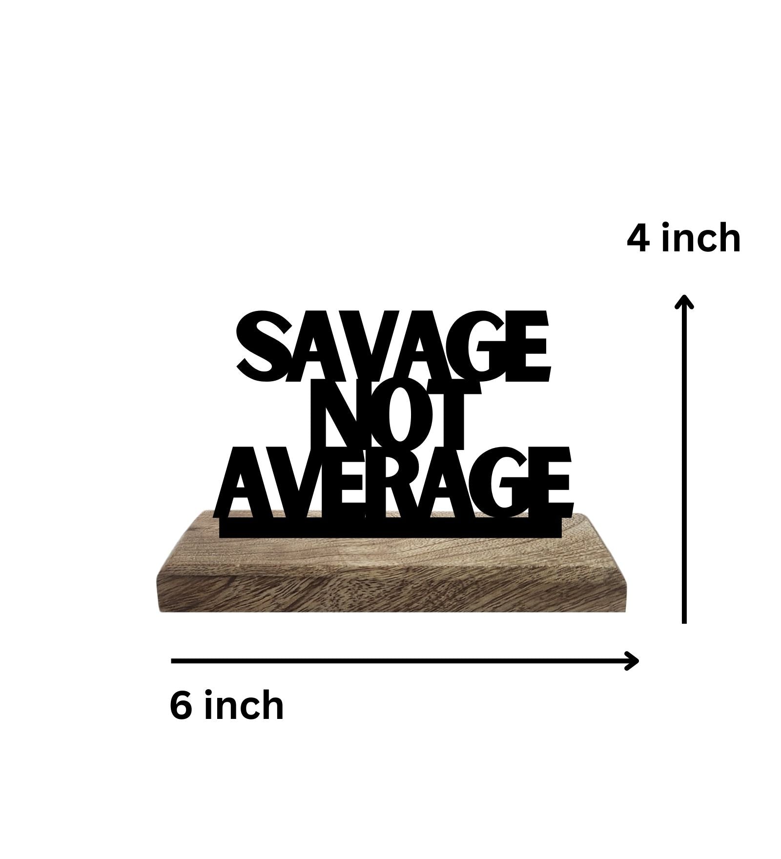 Bold Beliefs, Savage Attitude Set of 2 Table Décor