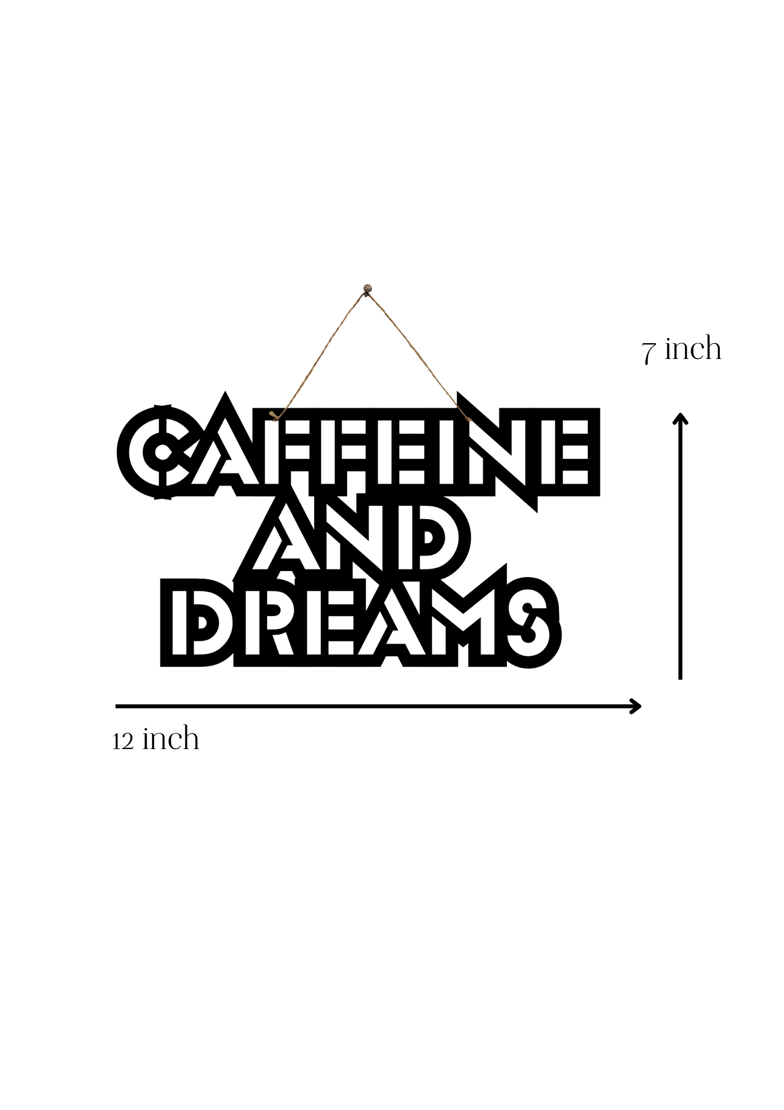 Caffeine And Dreams Metal Hanging
