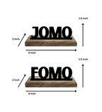FOMO and JOMO