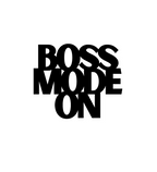 Boss Mode On