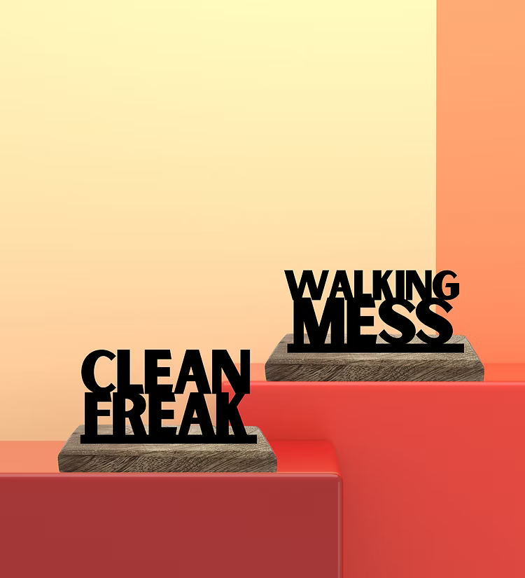 Clean vs Messy
