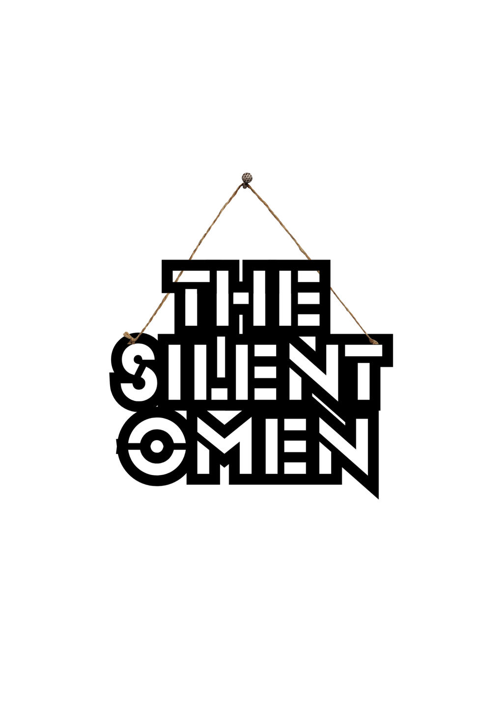 The Silent Omen Metal Hanging